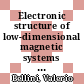 Electronic structure of low-dimensional magnetic systems [E-Book] /