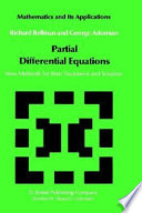 Partial differential equations : New methods for their treatment and solution /