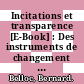 Incitations et transparence [E-Book] : Des instruments de changement dans l'enseignement supérieur /