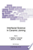 Interfacial Science in Ceramic Joining [E-Book] /