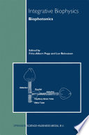 Integrative Biophysics [E-Book] : Biophotonics /