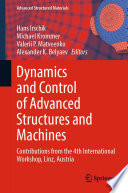Dynamics and Control of Advanced Structures and Machines [E-Book] : Contributions from the 4th International Workshop, Linz, Austria /