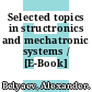 Selected topics in structronics and mechatronic systems / [E-Book]