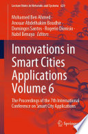 Innovations in Smart Cities Applications Volume 6 [E-Book] : The Proceedings of the 7th International Conference on Smart City Applications /