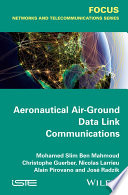 Aeronautical air-ground data link communications [E-Book] /
