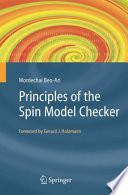 Principles of the Spin Model Checker [E-Book] /