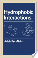 Hydrophobic Interactions [E-Book] /