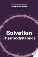 Solvation Thermodynamics [E-Book] /