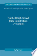 Applied High-Speed Plate Penetration Dynamics [E-Book] /