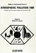 Atmospheric pollution 1980 : Atmospheric pollution: international colloquium 0014 : Paris, 05.05.1980-08.05.1980 /