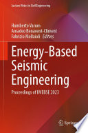 Energy-Based Seismic Engineering [E-Book] : Proceedings of IWEBSE 2023 /