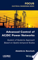 Advanced control of AC/DC power networks [E-Book] /
