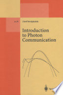 Introduction to Photon Communication [E-Book] /