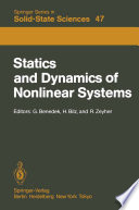 Statics and Dynamics of Nonlinear Systems [E-Book] : Proceedings of a Workshop at the Ettore Majorana Centre, Erice, Italy, 1–11 July, 1983 /