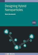 Designing hybrid nanoparticles [E-Book] /