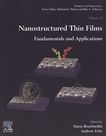 Nanostructured thin films : fundamentals and applications /