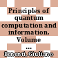 Principles of quantum computation and information. Volume 1, Basic concepts / [E-Book]
