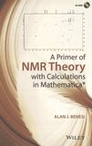 A primer of NMR theory with calculations in Mathematica /