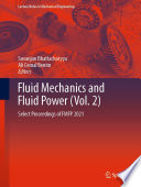 Fluid Mechanics and Fluid Power (Vol. 2) [E-Book] : Select Proceedings of FMFP 2021 /