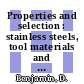 Properties and selection : stainless steels, tool materials and special purpose metals.