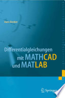 Differentialgleichungen mit MATHCAD und MATLAB [E-Book] /