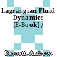 Lagrangian Fluid Dynamics [E-Book] /