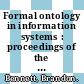 Formal ontology in information systems : proceedings of the fourth international conference (FOIS 2006) [E-Book] /