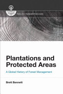 Plantations and protected areas : a global history of forest management [E-Book] /