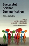 Successful science communication : telling like it is /