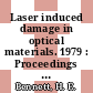 Laser induced damage in optical materials. 1979 : Proceedings of a symposium : Boulder, CO, 30.10.79-31.10.79 /