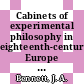 Cabinets of experimental philosophy in eighteenth-century Europe / [E-Book]