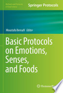 Basic Protocols on Emotions, Senses, and Foods [E-Book] /