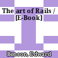 The art of Rails / [E-Book]