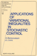 Applications of variational inequalities in stochastic control [E-Book] /