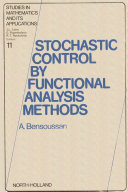 Stochastic control by functional analysis methods [E-Book] /