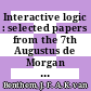 Interactive logic : selected papers from the 7th Augustus de Morgan Workshop, London [E-Book] /