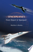 Spaceplanes [E-Book] : From Airport to Spaceport /
