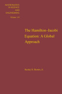 The Hamilton-Jacobi equation [E-Book] : a global approach /