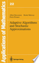 Adaptive algorithms and stochastic approximations [E-Book] /