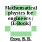 Mathematical physics for engineers / [E-Book]