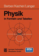 Physik in Formeln und Tabellen.
