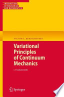 Variational Principles of Continuum Mechanics [E-Book] : I. Fundamentals /