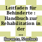 Leitfaden für Behinderte : Handbuch zur Rehabilitation in der Bundesrepublik Deutschland : Stand: 05.1988.