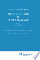 Introduction to Superanalysis [E-Book] /