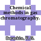 Chemical methods in gas chromatography.