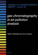 Gas chromatography in air pollution analysis.