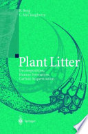 Plant litter : decomposition, humans formation, carbon sequestration : 64 tables /
