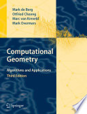 Computational Geometry [E-Book] : Algorithms and Applications /