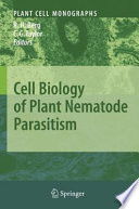 Cell Biology of Plant Nematode Parasitism [E-Book] /