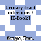 Urinary tract infections / [E-Book]
